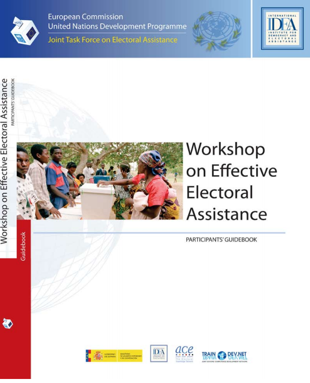 Guidebook, Workshop on Effective Electoral Assistance, Joint Task Force on Electoral Assistance (2011)
