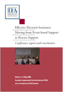 Effective Electoral Assisstance Conference Report and Conclusions