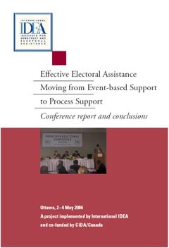 Effective Electoral Assisstance Conference Report and Conclusions